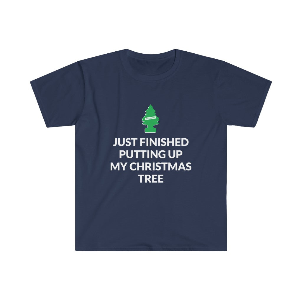 Finished Putting Up My Christmas Tree T-Shirt Finished Putting Up My Christmas Tree T-Shirt