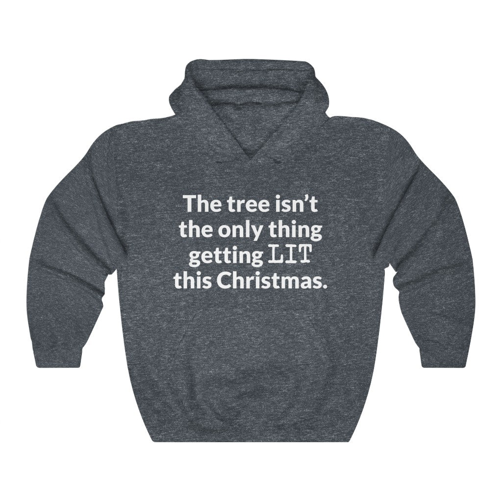 Lets Get Lit Hooded Sweatshirt Lets Get Lit Hooded Sweatshirt