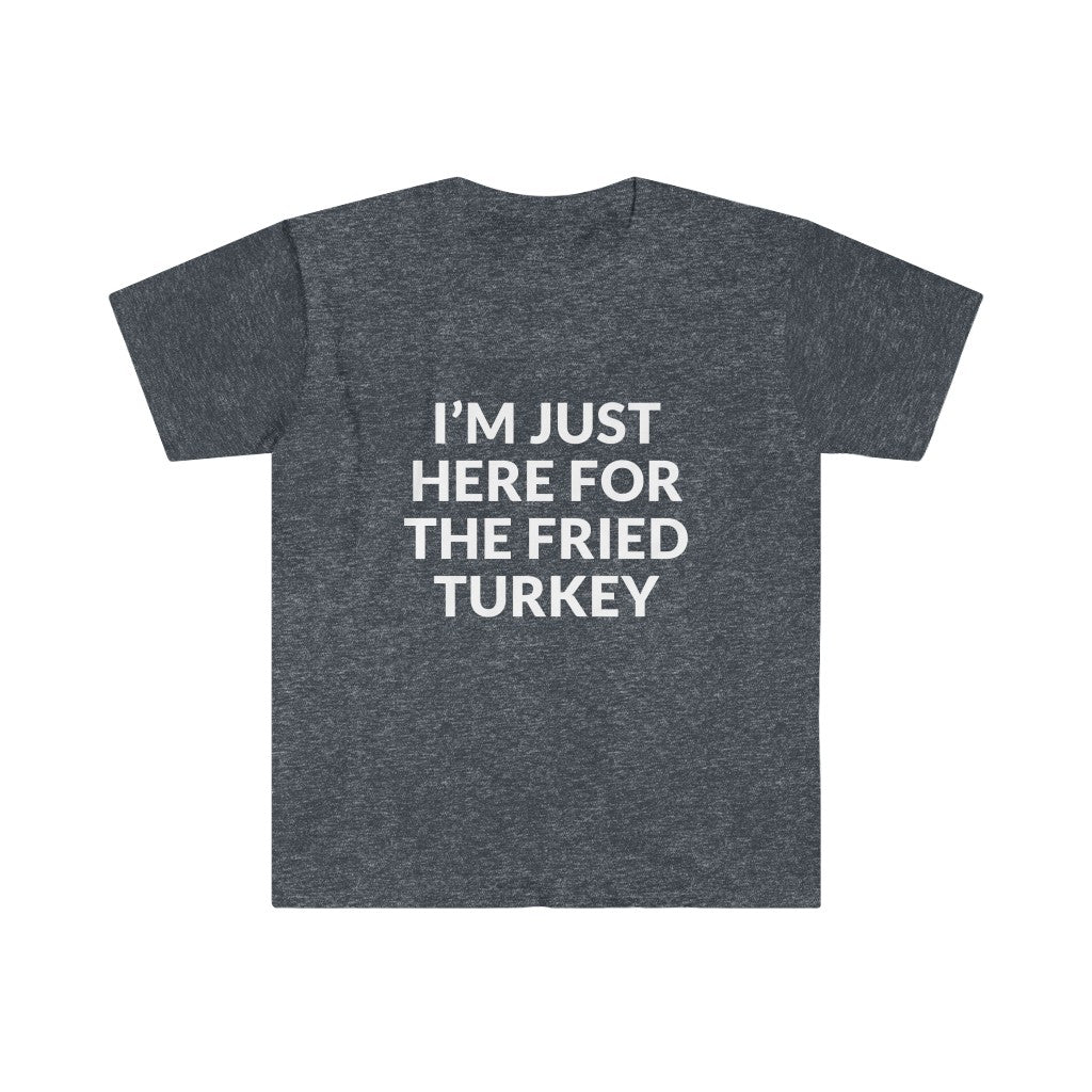 Fried Turkey T-Shirt Fried Turkey T-Shirt