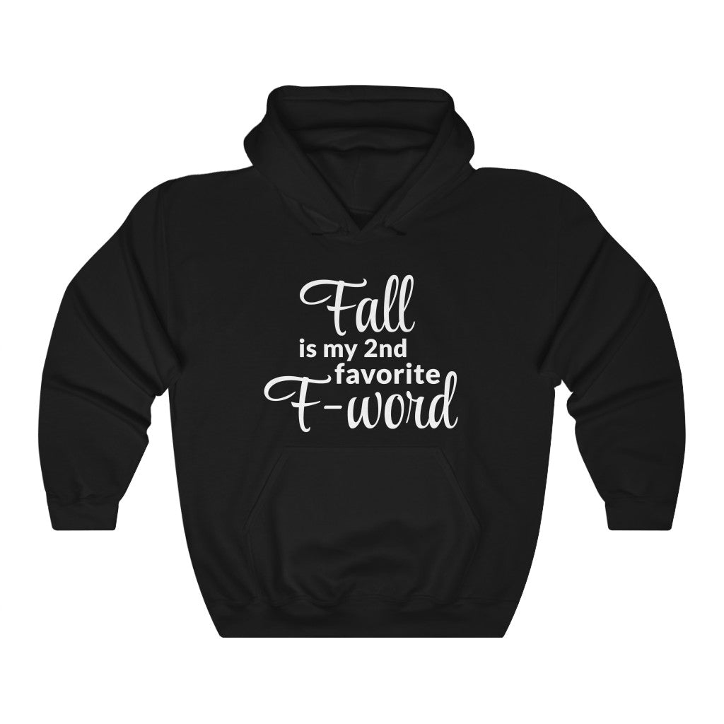 Favorite F- Word Hooded Sweatshirt Favorite F- Word Hooded Sweatshirt