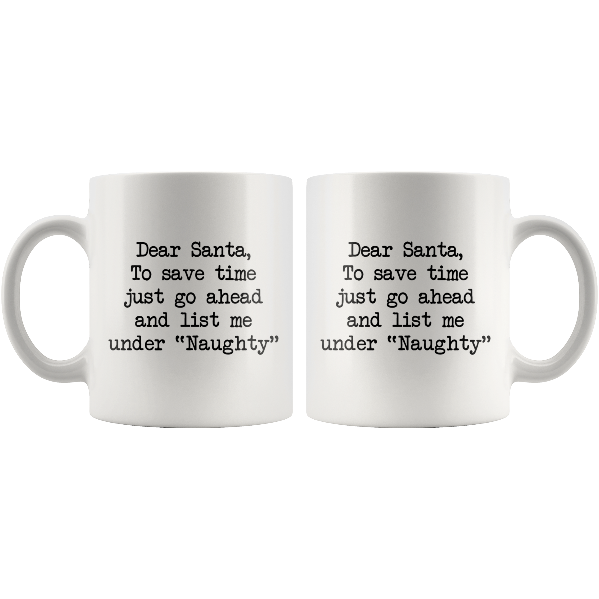 List Me Under Naughty Coffee Mug List Me Under Naughty Coffee Mug