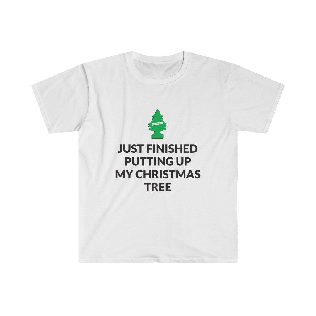 Finished Putting Up My Christmas Tree T-Shirt Finished Putting Up My Christmas Tree T-Shirt