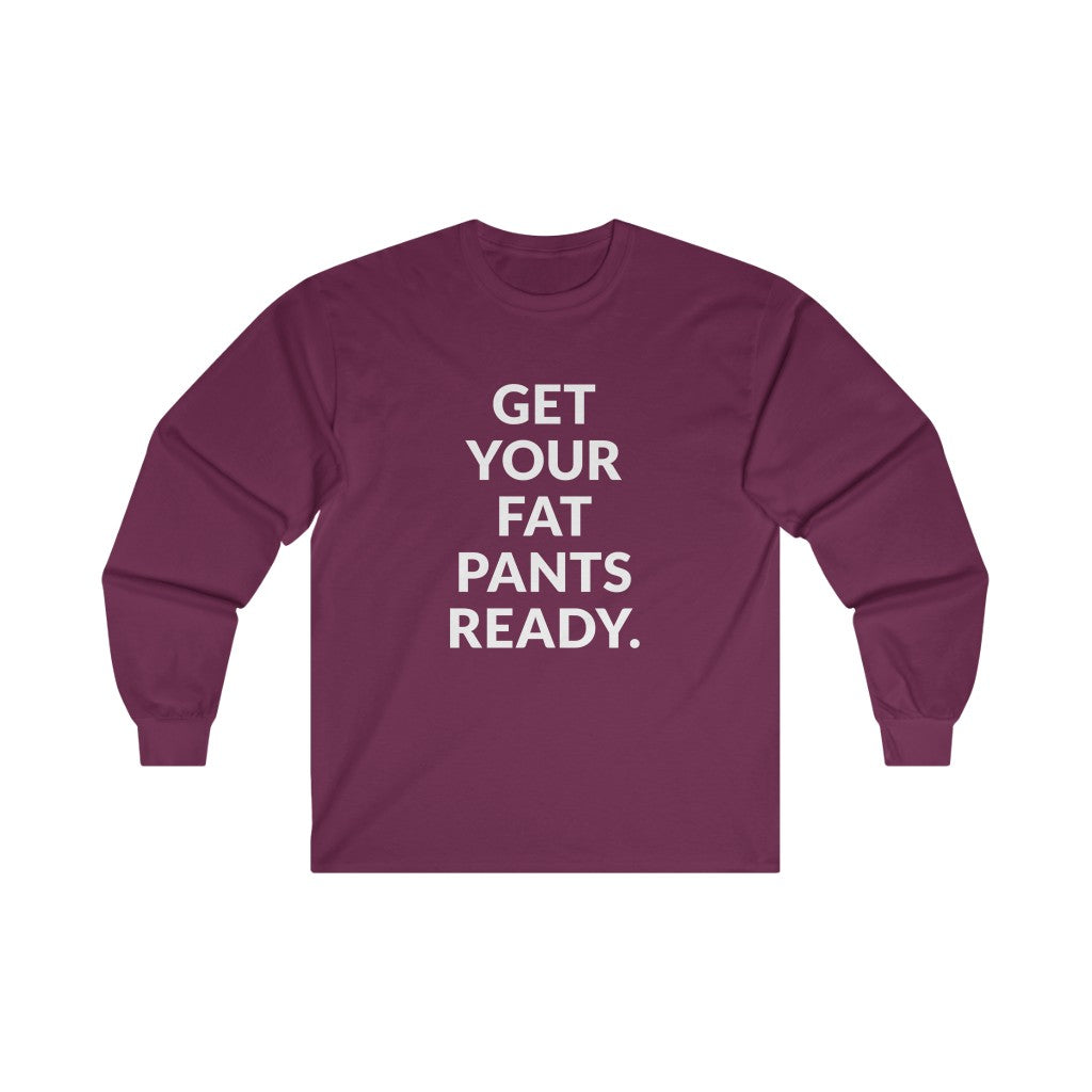 Fat Pants Long Sleeve Tee Fat Pants Long Sleeve Tee