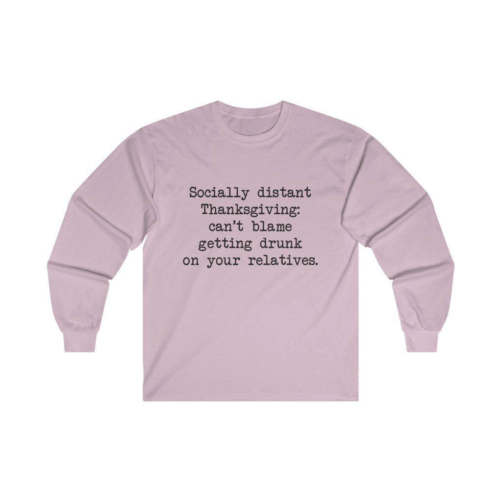 Socially Distant Long Sleeve Tee Socially Distant Long Sleeve Tee