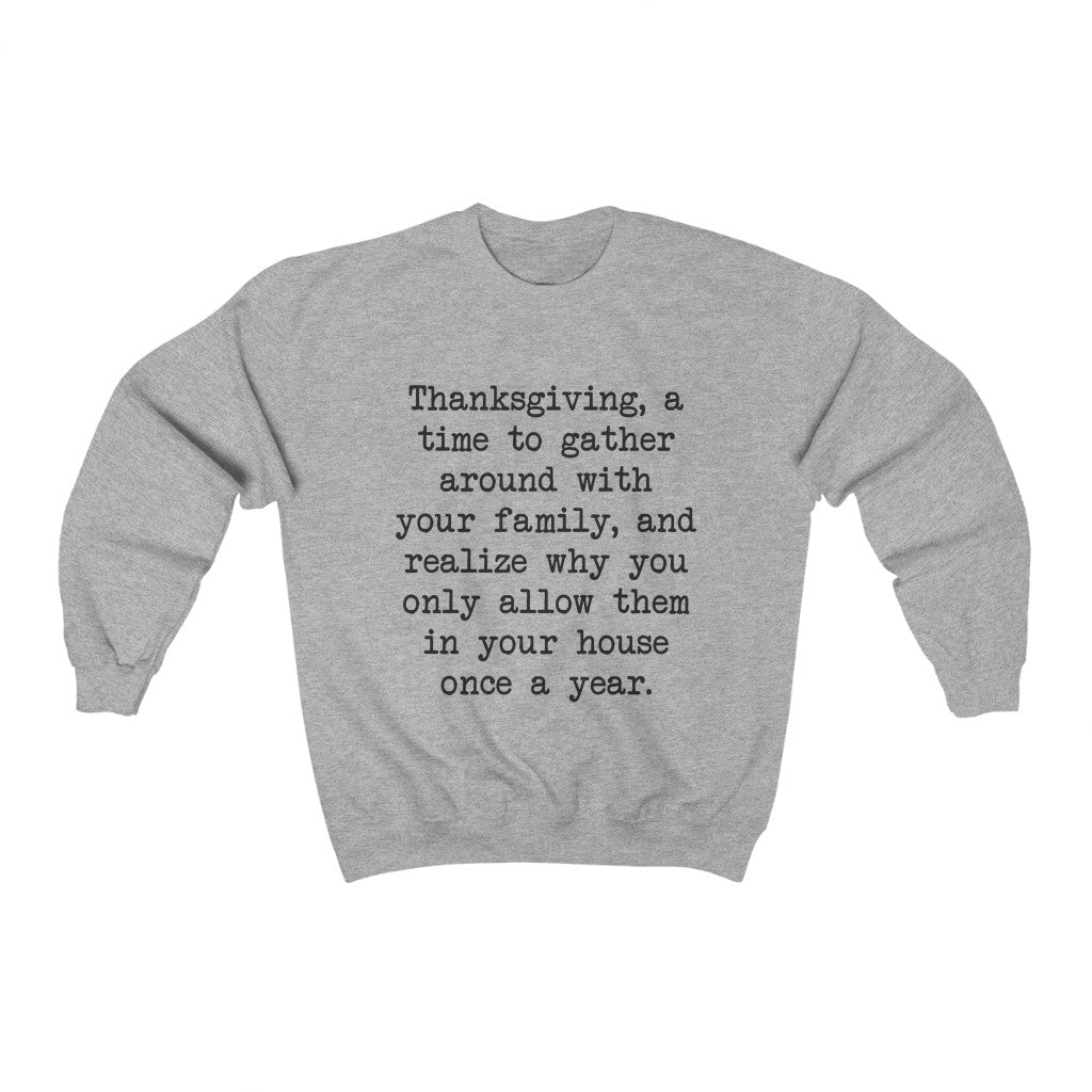 Thanksgiving Gathering Crewneck Sweatshirt Thanksgiving Gathering Crewneck Sweatshirt