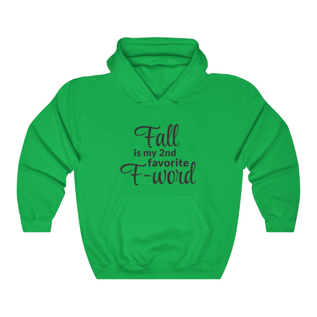 Favorite F- Word Hooded Sweatshirt Favorite F- Word Hooded Sweatshirt