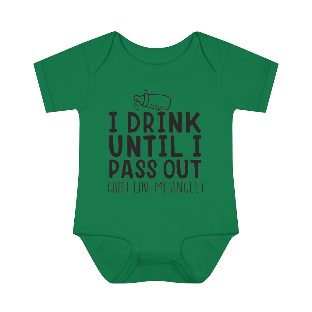 I Drink Like My Uncle Infant Onesie I Drink Like My Uncle Infant Onesie