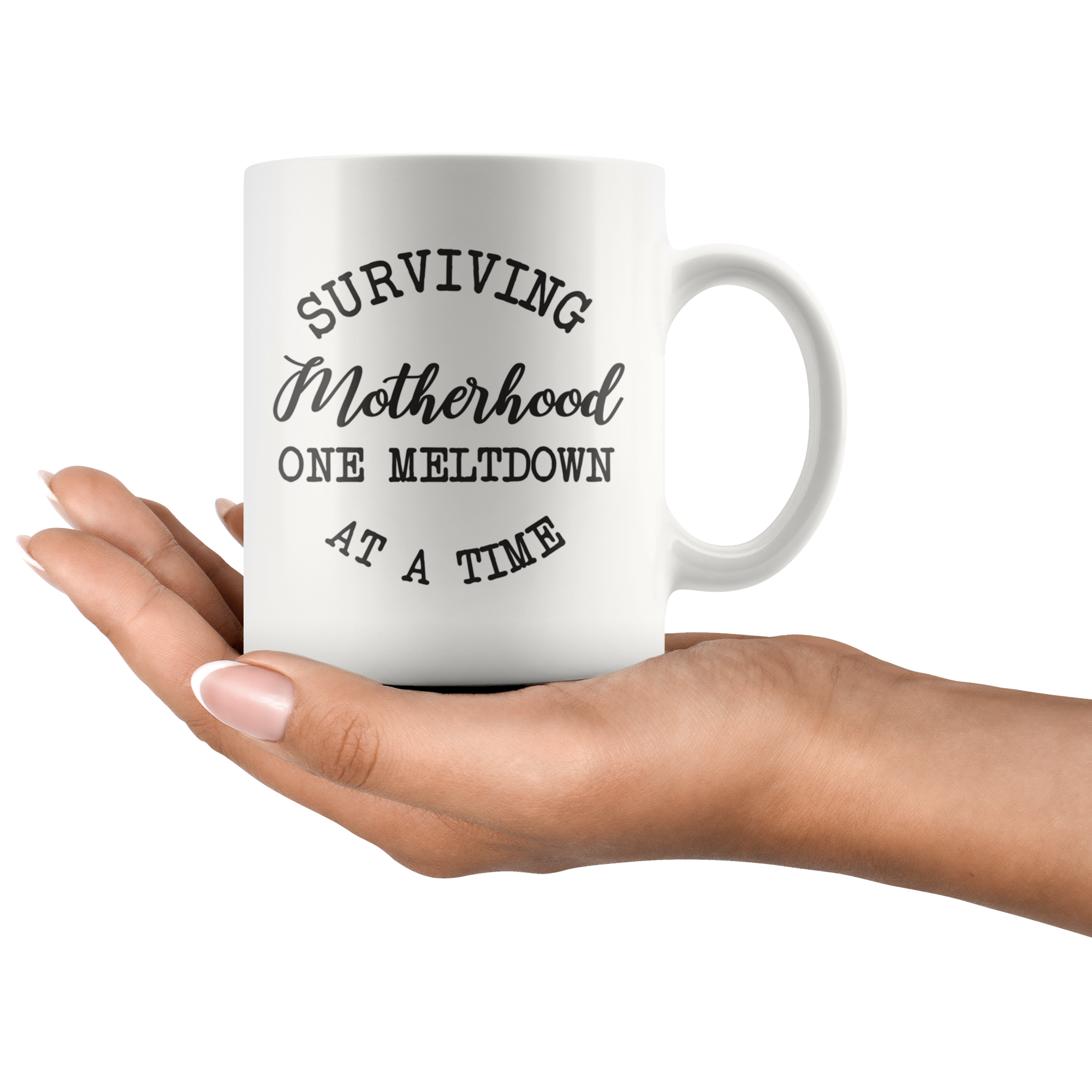 Surviving Motherhood Coffee Mug Surviving Motherhood Coffee Mug