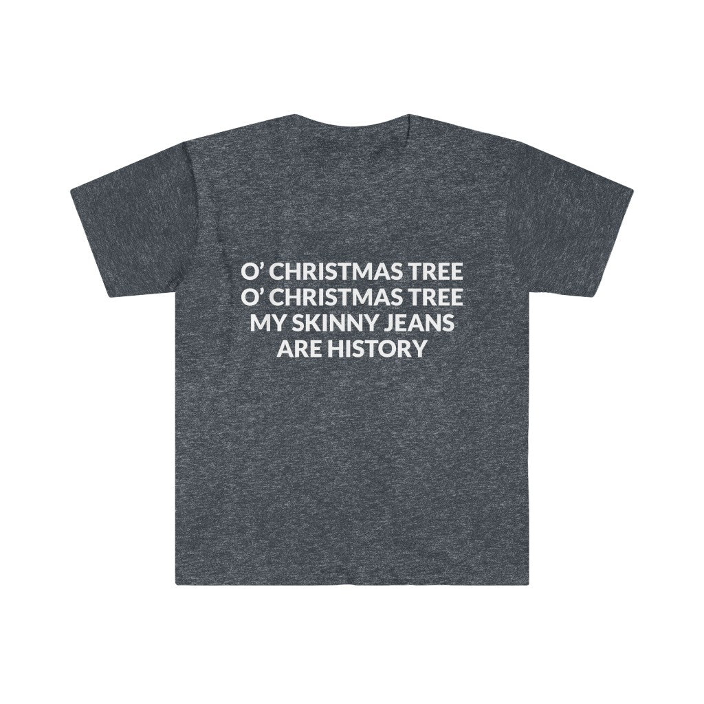 My Skinny Jeans Are History T-Shirt My Skinny Jeans Are History T-Shirt