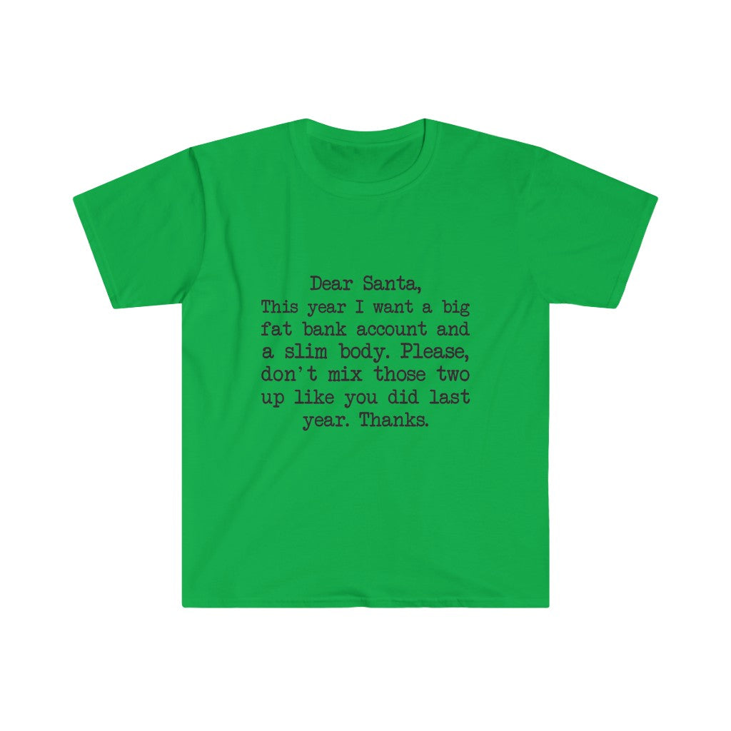 Fat Bank Account, Slim Body T-Shirt Fat Bank Account, Slim Body T-Shirt