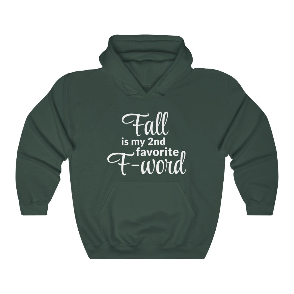 Favorite F- Word Hooded Sweatshirt Favorite F- Word Hooded Sweatshirt