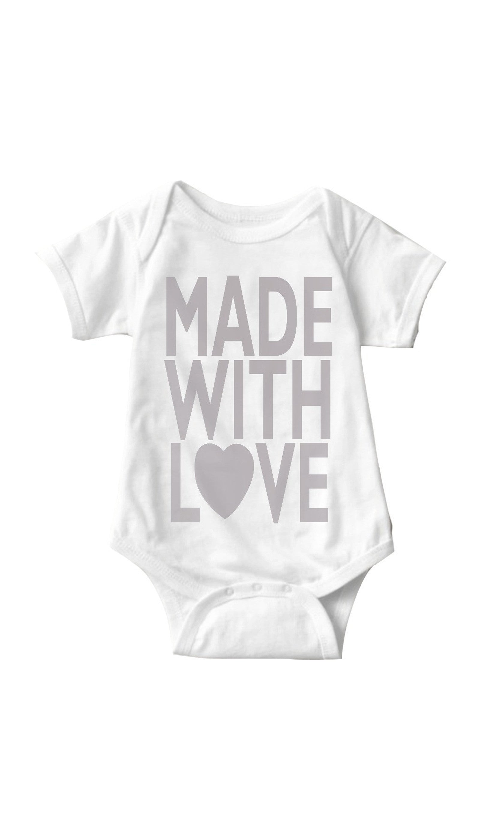 Made With Love Infant Onesie Made With Love White Baby Onesie | Sarcastic Me