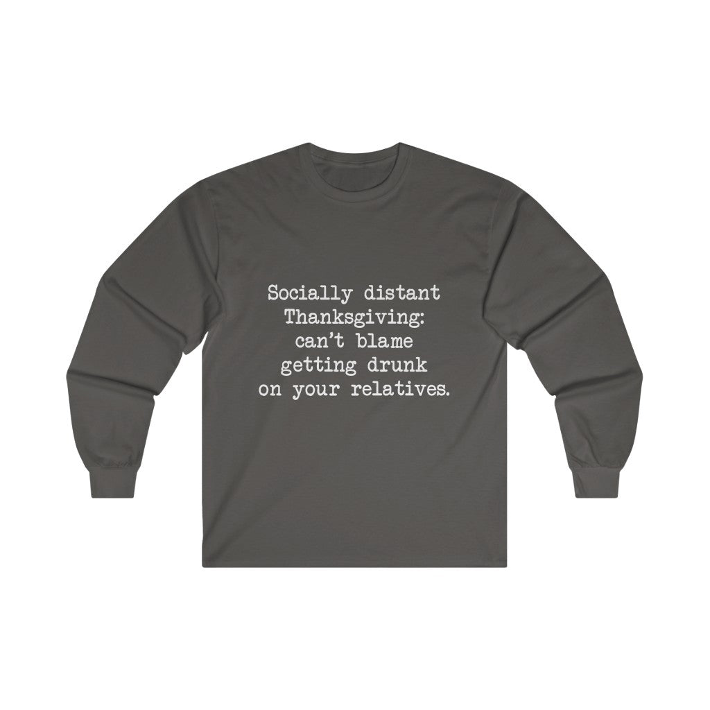 Socially Distant Long Sleeve Tee Socially Distant Long Sleeve Tee