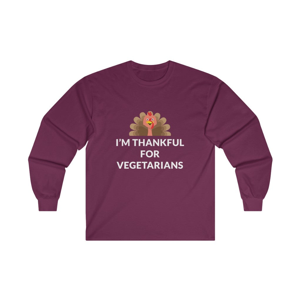 Thankful For Vegetarians Long Sleeve Tee Thankful For Vegetarians Long Sleeve Tee