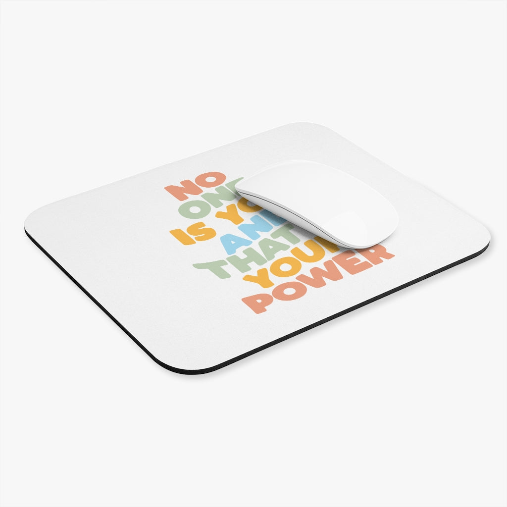 No One Is You! Motivational Mouse Pad No One Is You! Motivational Mouse Pad