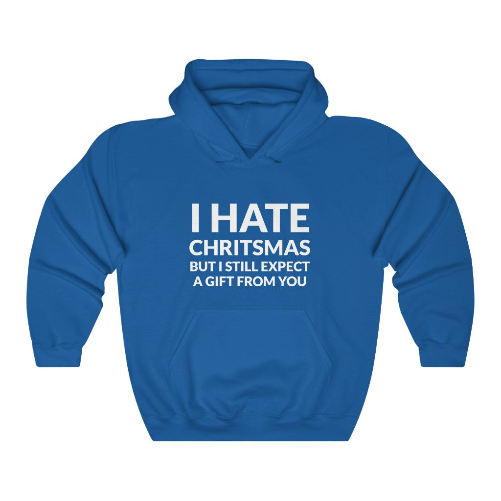 I Hate Christmas Hooded Sweatshirt I Hate Christmas Hooded Sweatshirt