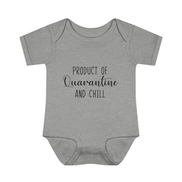 Product Of Quarantine Infant Onesie