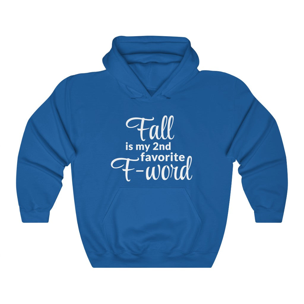 Favorite F- Word Hooded Sweatshirt Favorite F- Word Hooded Sweatshirt