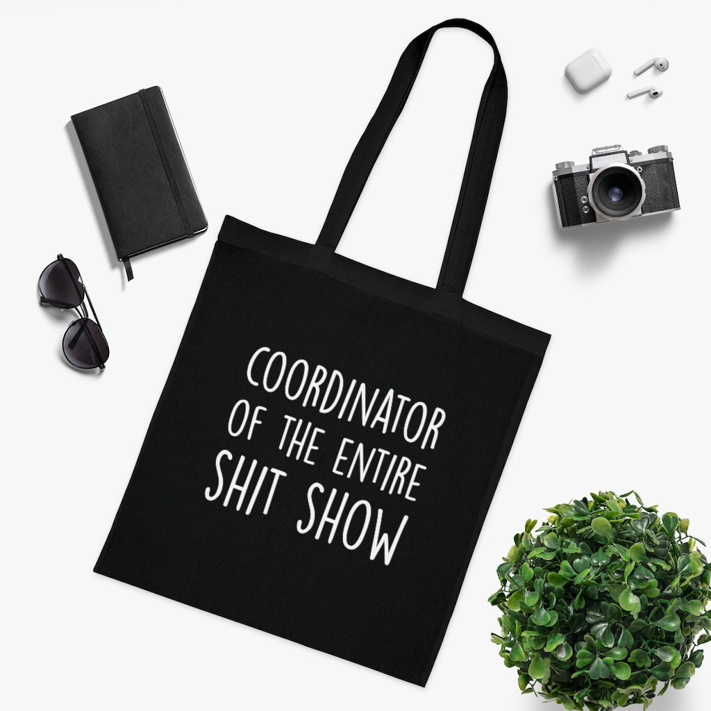 Coordinator Of The Entire Show Tote Bag Coordinator Of The Entire Show Tote Bag
