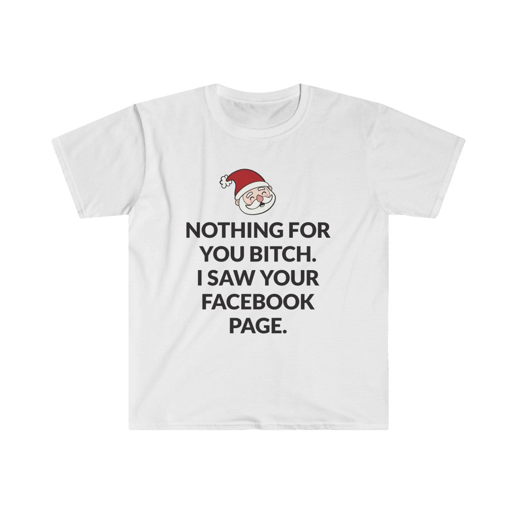 Facebook Says Nothing For You T-Shirt Facebook Says Nothing For You T-Shirt