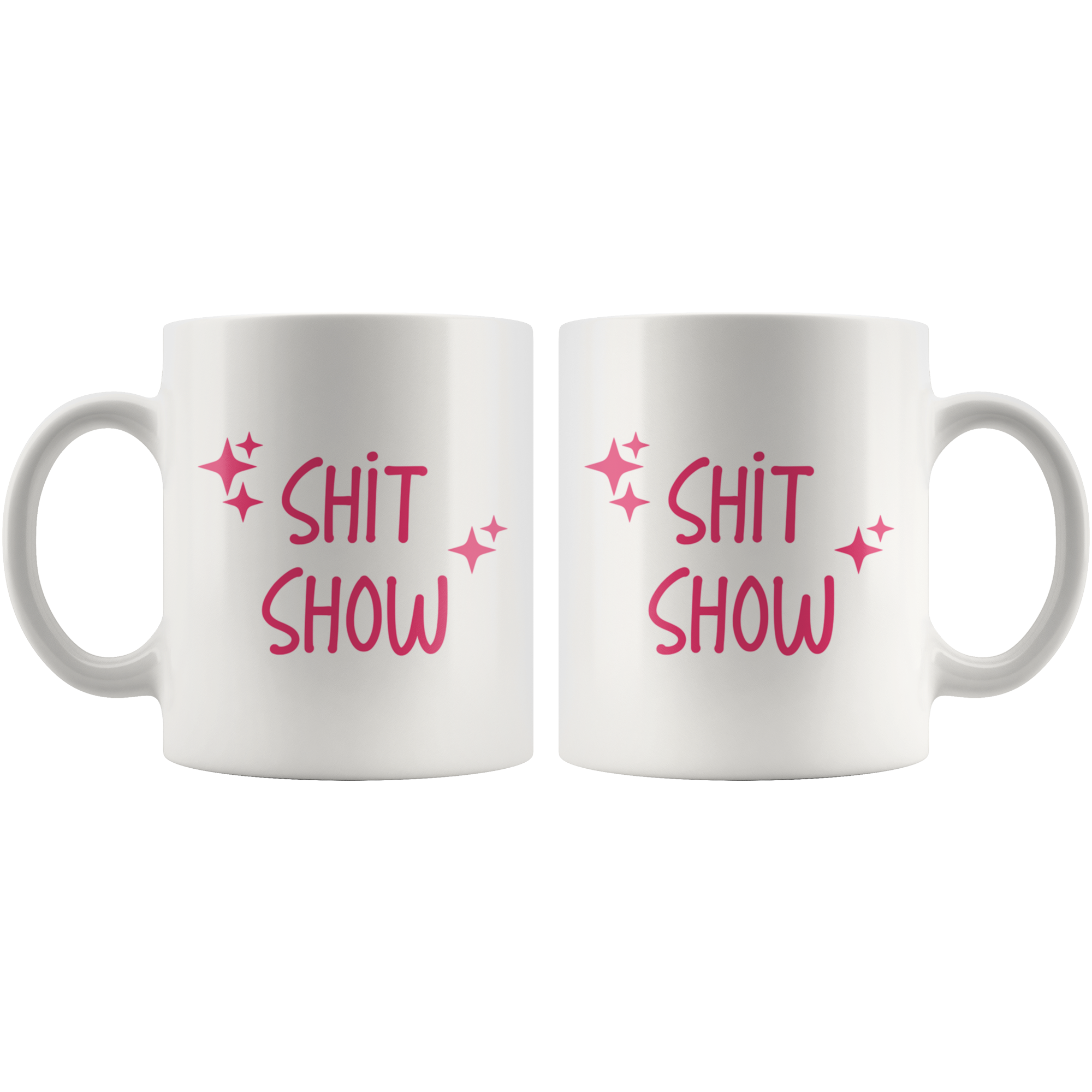 Shit Show Coffee Mug Shit Show Coffee Mug