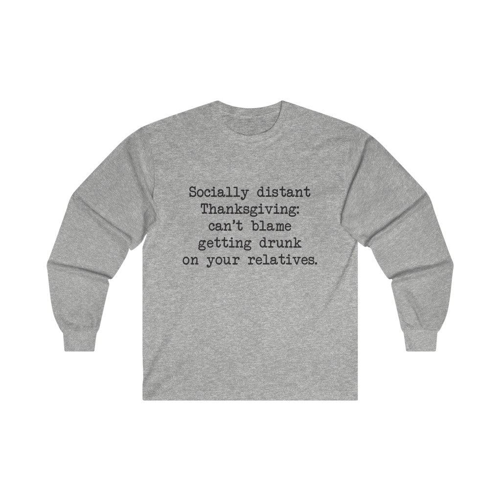 Socially Distant Long Sleeve Tee Socially Distant Long Sleeve Tee