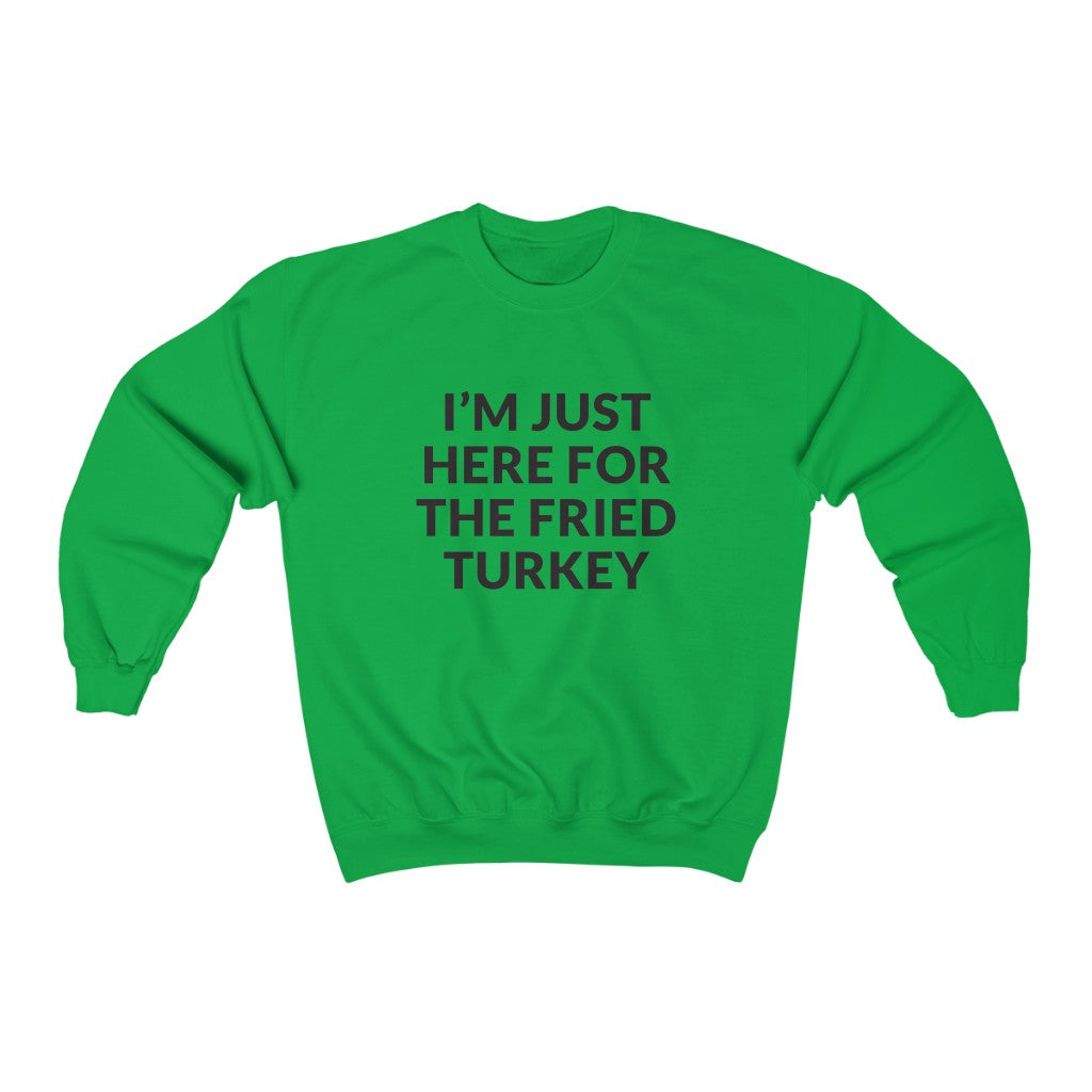 Fried Turkey Crewneck Sweatshirt Fried Turkey Crewneck Sweatshirt