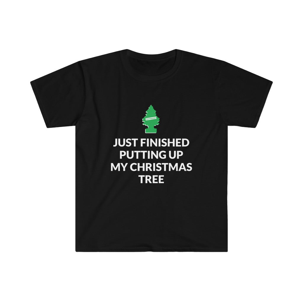 Finished Putting Up My Christmas Tree T-Shirt Finished Putting Up My Christmas Tree T-Shirt