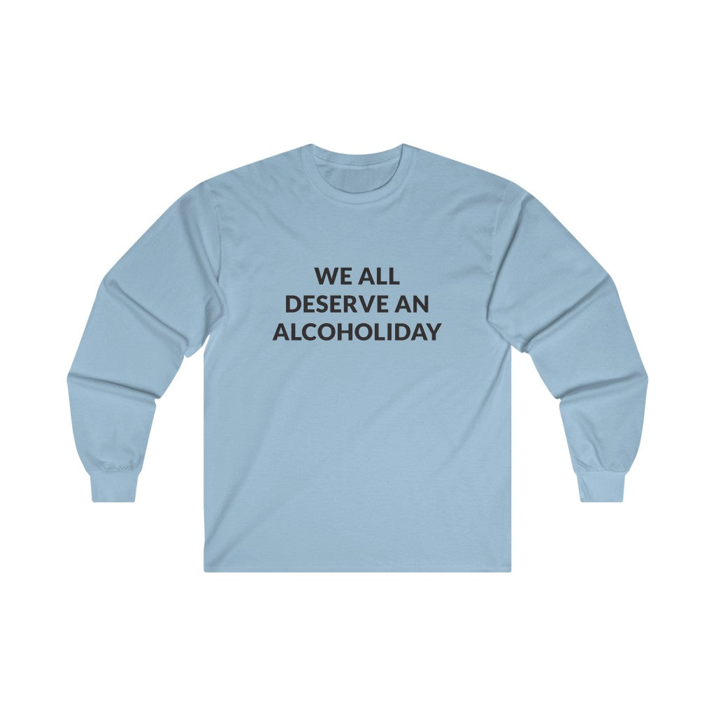 Alcoholiday Long Sleeve Tee Alcoholiday Long Sleeve Tee