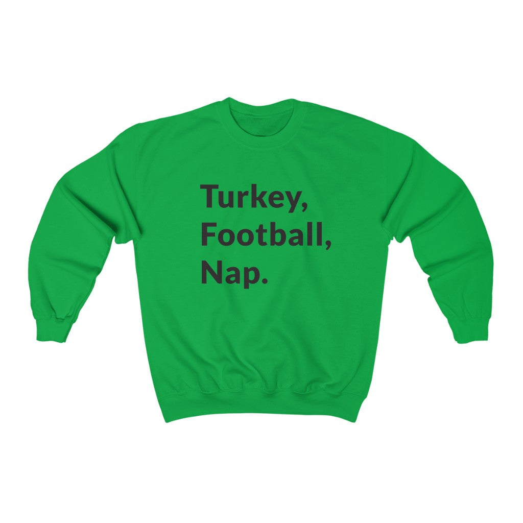 Turkey, Football, Nap Crewneck Sweatshirt Turkey, Football, Nap Crewneck Sweatshirt