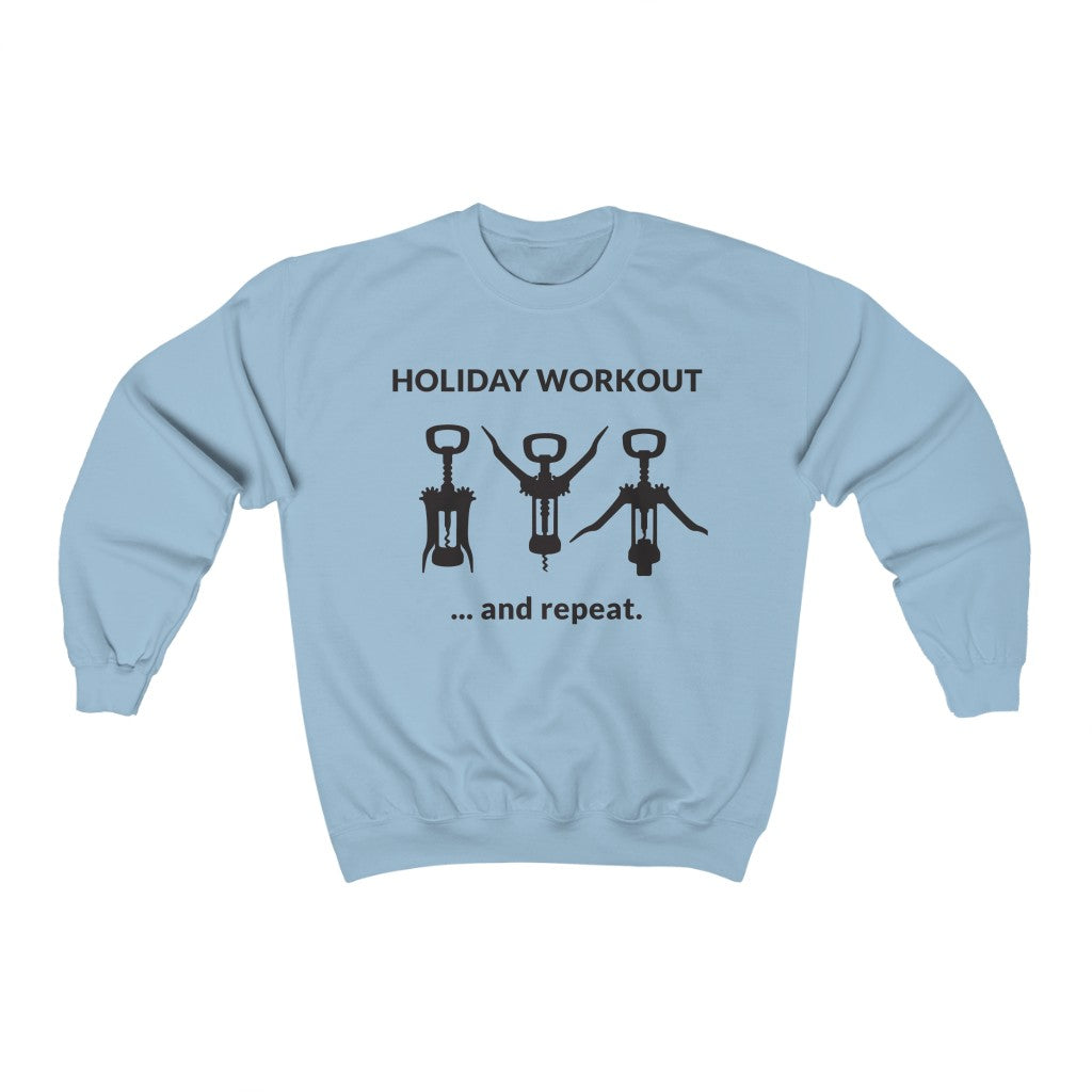 Holiday Workout Crewneck Sweatshirt Holiday Workout Crewneck Sweatshirt
