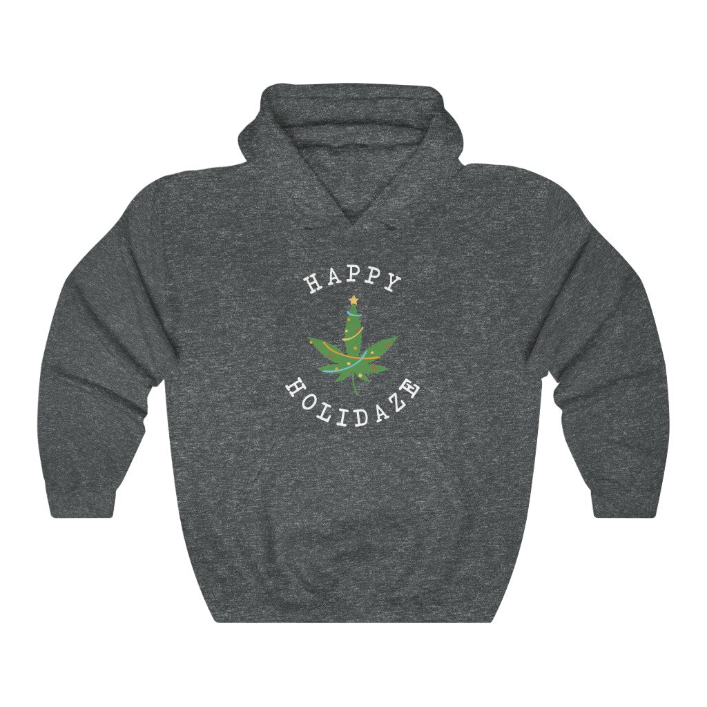 Happy Holidaze Hooded Sweatshirt Happy Holidaze Hooded Sweatshirt