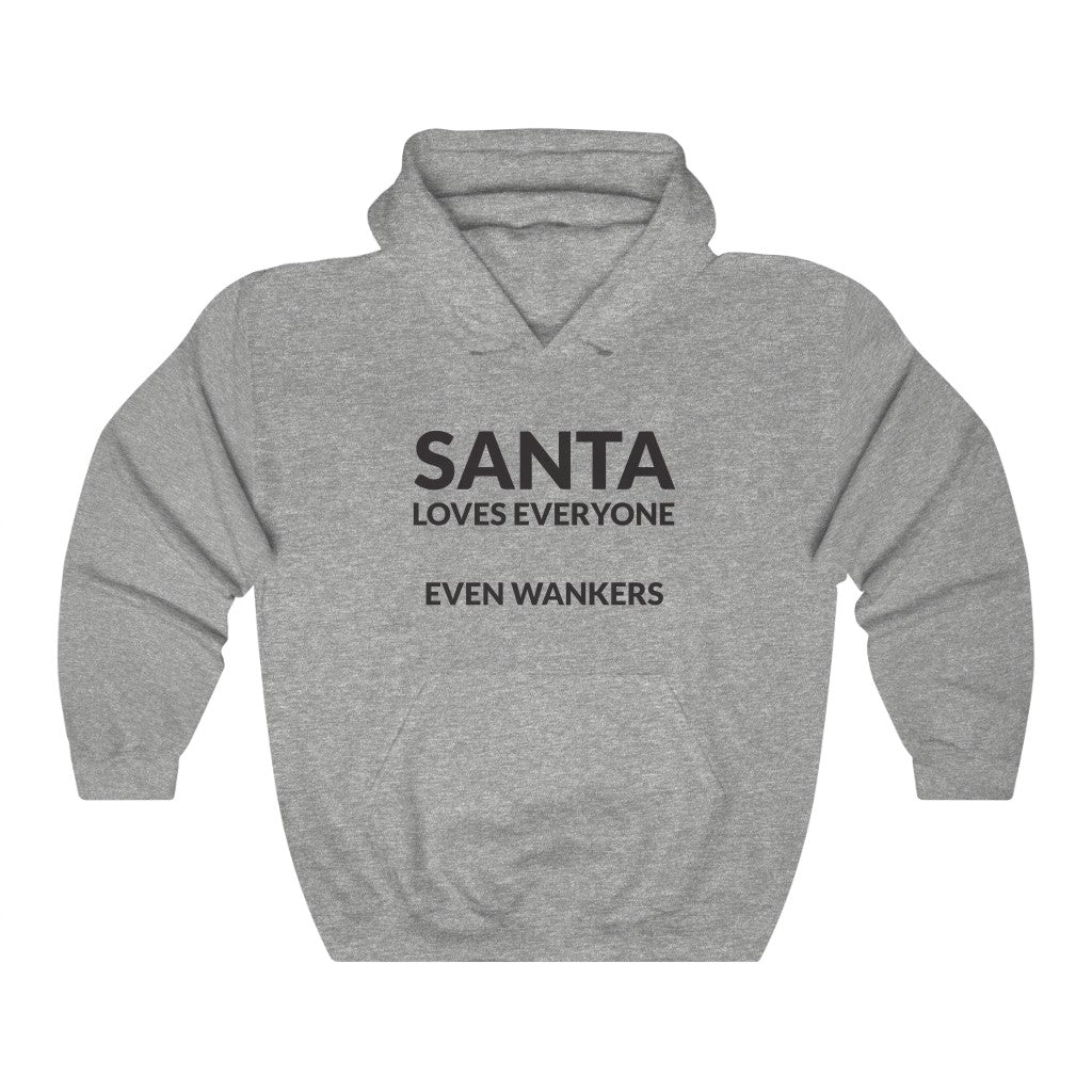 Santa Loves Everyone Hooded Sweatshirt Santa Loves Everyone Hooded Sweatshirt