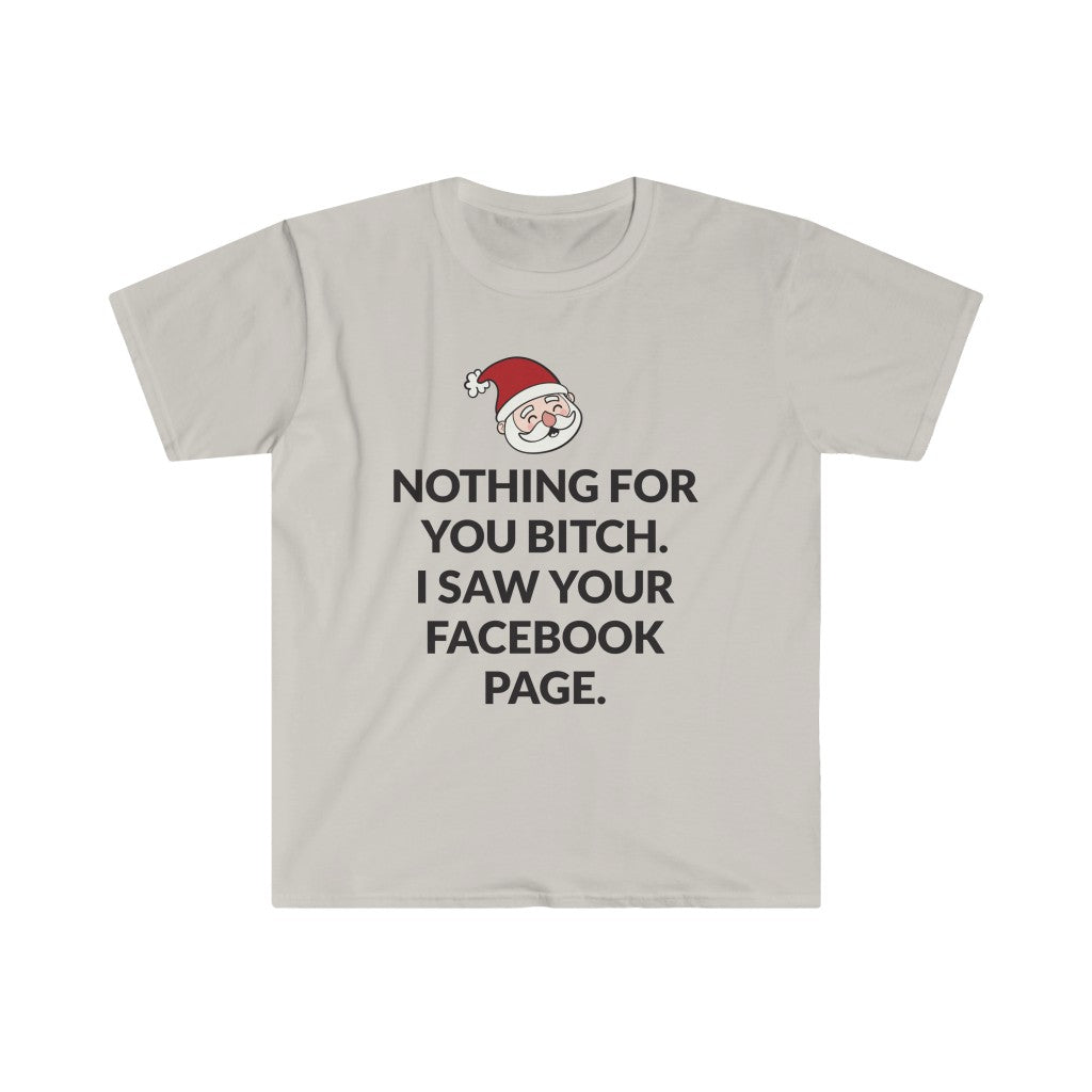 Facebook Says Nothing For You T-Shirt Facebook Says Nothing For You T-Shirt