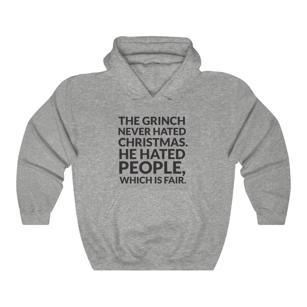The Grinch Never Hated Christmas Hooded Sweatshirt The Grinch Never Hated Christmas Hooded Sweatshirt