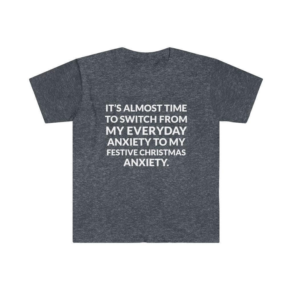 Holiday Anxiety T-Shirt Holiday Anxiety T-Shirt