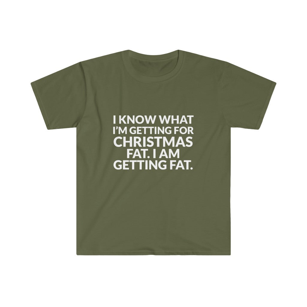 Im Getting FAT T-Shirt Im Getting FAT T-Shirt