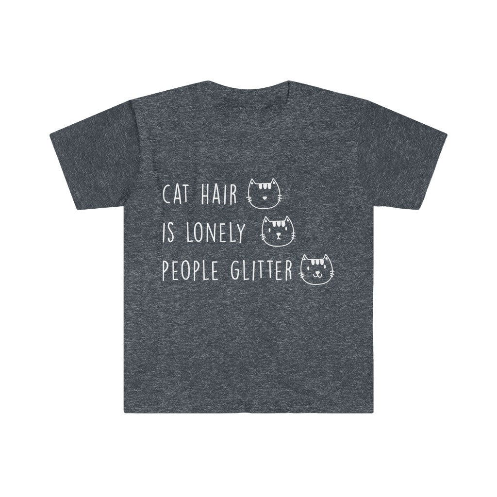 Cat Hair Is Lonely T-Shirt Cat Hair Is Lonely T-Shirt