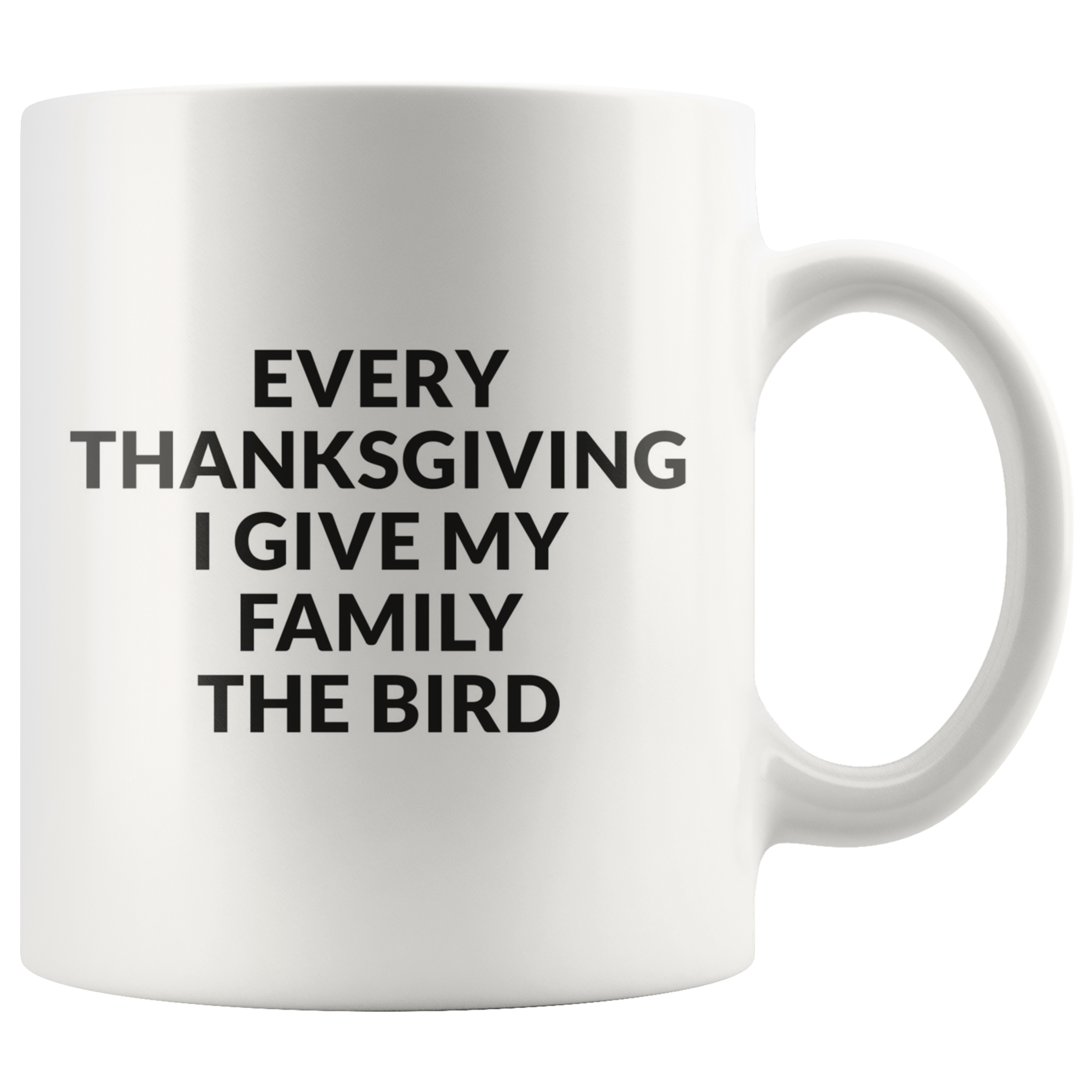 Give Your Family The Bird Coffee Mug Give Your Family The Bird Coffee Mug
