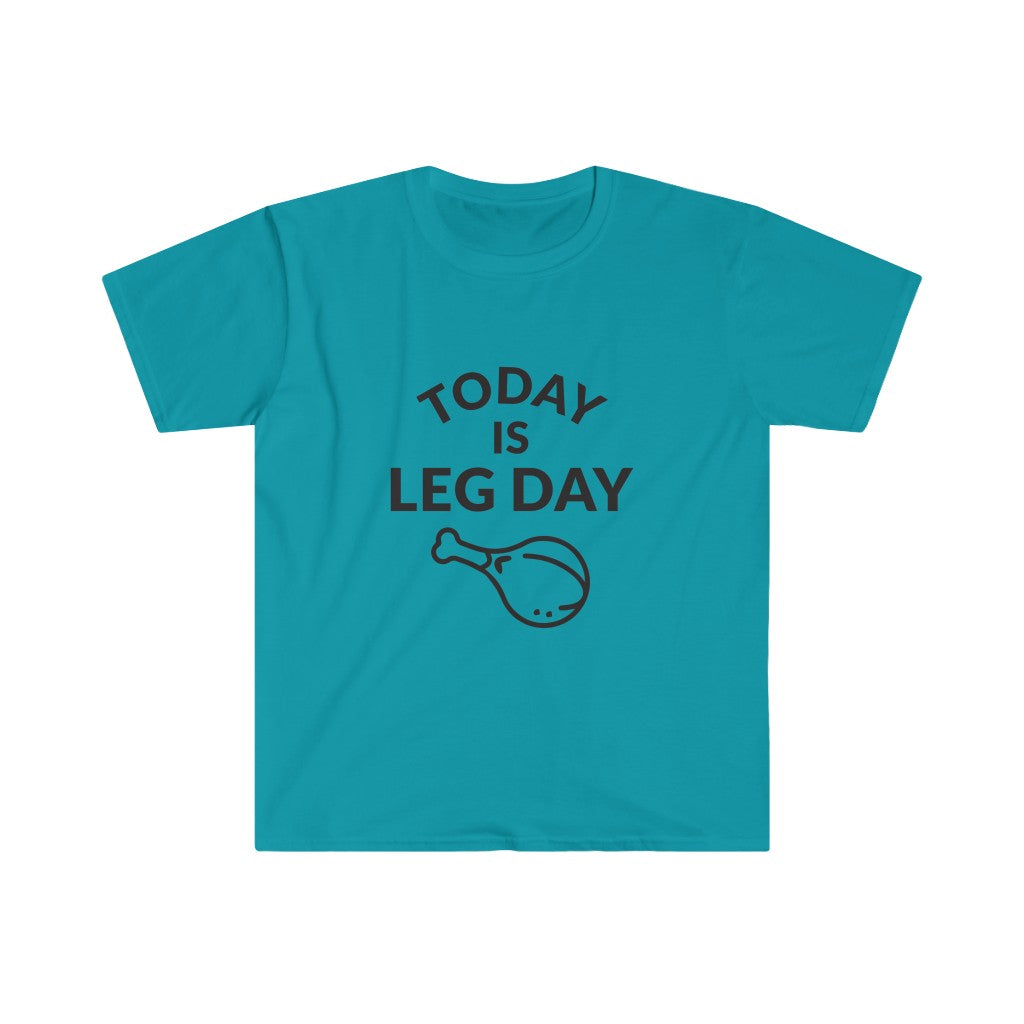 Leg Day T-Shirt Leg Day T-Shirt