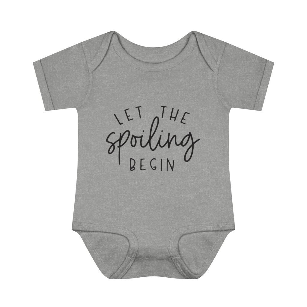 Let The Spoiling Begin Infant Onesie Let The Spoiling Begin Infant Onesie