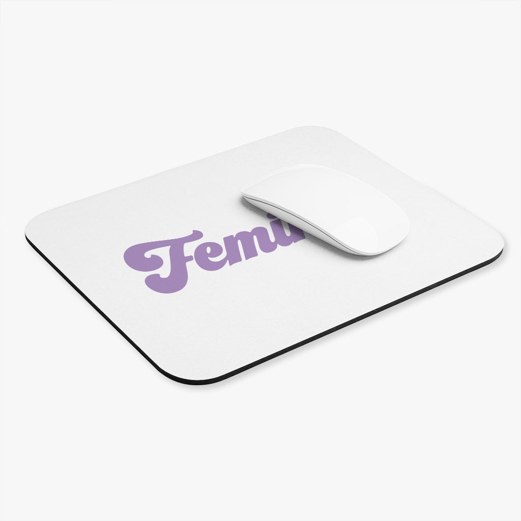 Feminist Motivational Mouse Pad Feminist Motivational Mouse Pad