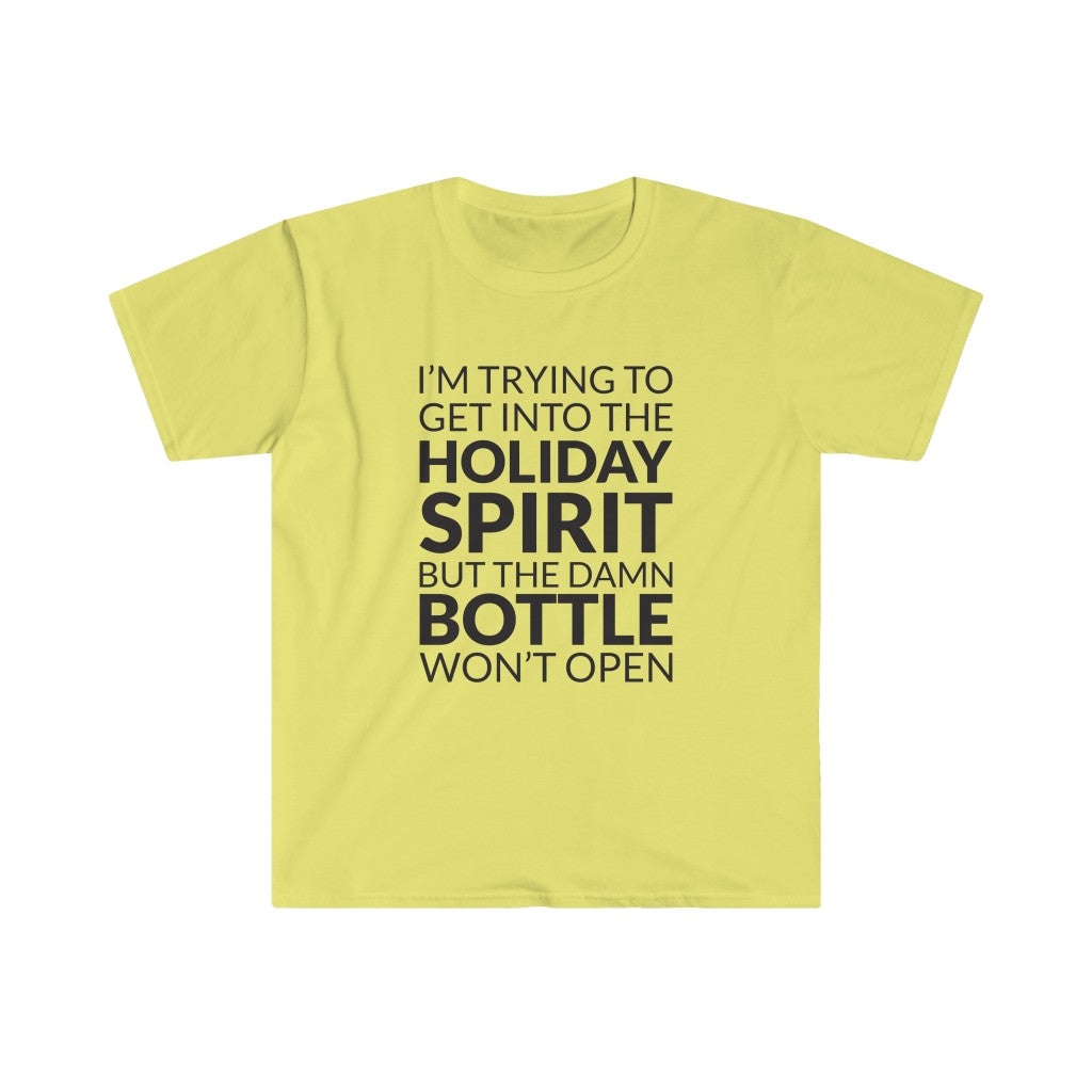 Getting Into The Holiday Spirit T-Shirt Getting Into The Holiday Spirit T-Shirt