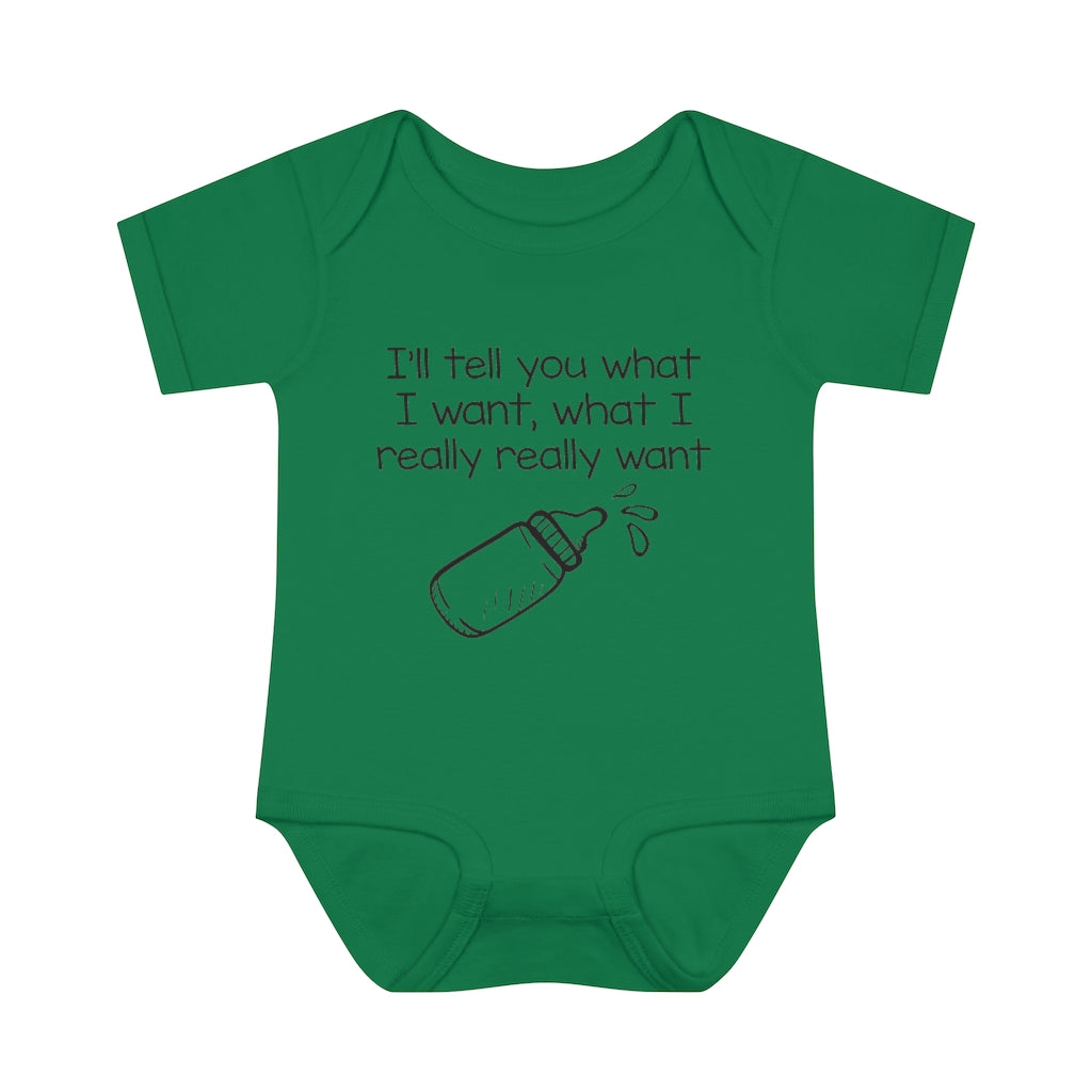 What I Really Want Infant Onesie What I Really Want Infant Onesie