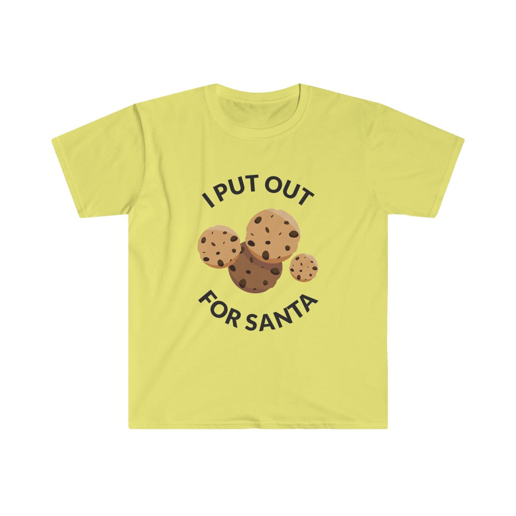 Put Out For Santa T-Shirt Put Out For Santa T-Shirt