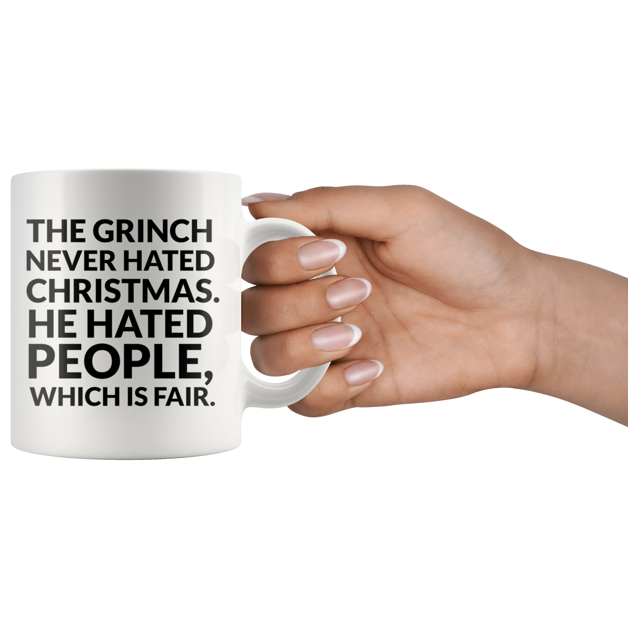 The Grinch Never Hated Christmas Coffee Mug The Grinch Never Hated Christmas Coffee Mug