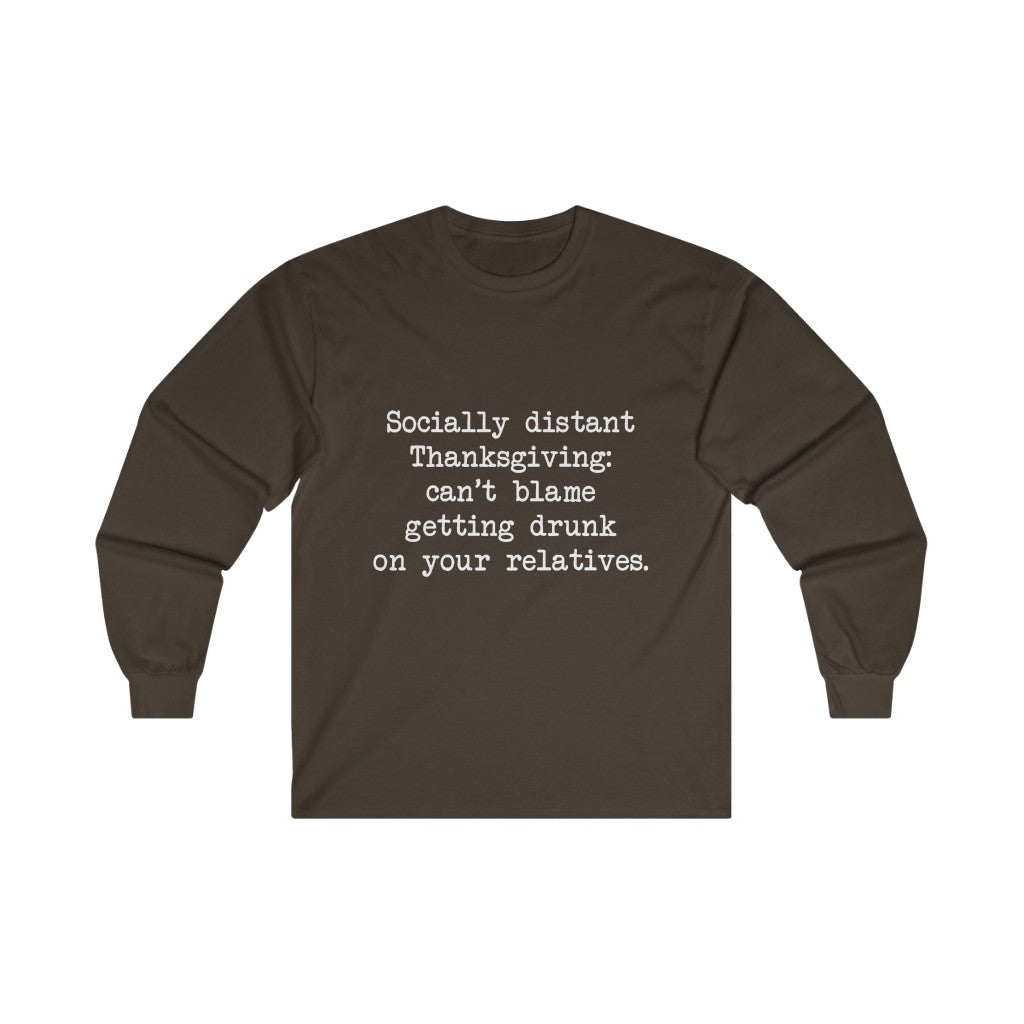 Socially Distant Long Sleeve Tee Socially Distant Long Sleeve Tee