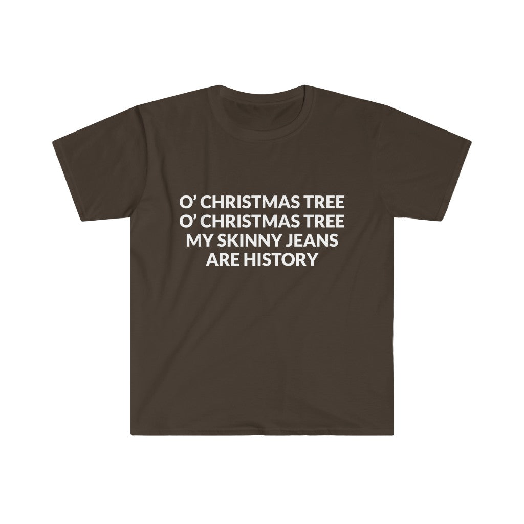 My Skinny Jeans Are History T-Shirt My Skinny Jeans Are History T-Shirt