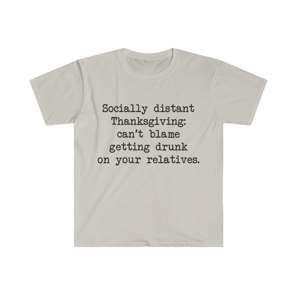 Socially Distant Thanksgiving T-Shirt Socially Distant Thanksgiving T-Shirt