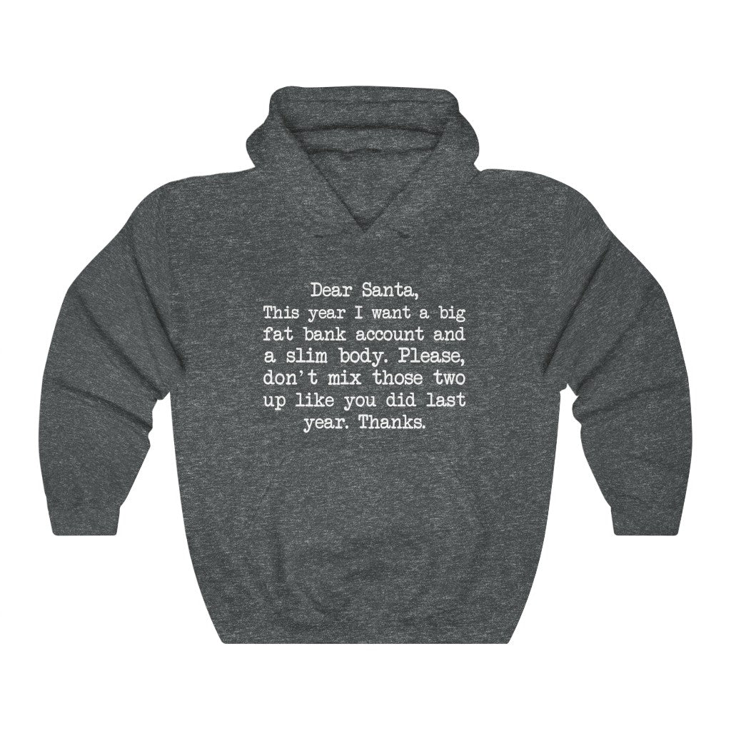 Fat Bank Account, Slim Body Hooded Sweatshirt Fat Bank Account, Slim Body Hooded Sweatshirt